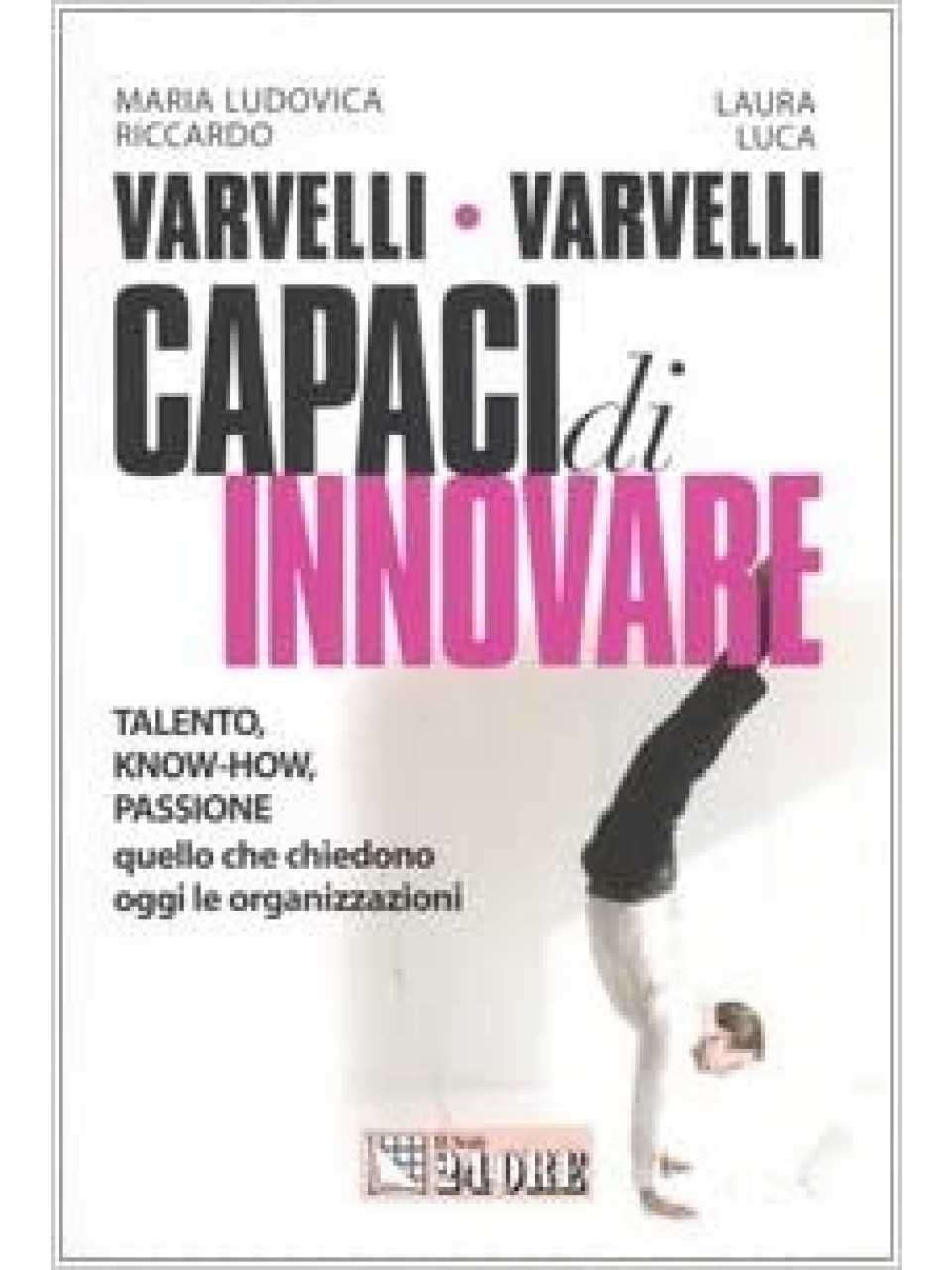 IN PRESENZA E VIA WEB
Il futuro non è più quello di una volta.
L’ironia di Enrico Bertolino per capire persone e lavoratori di domani