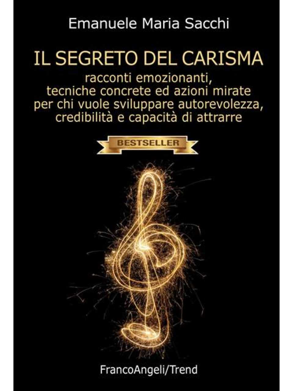 Il segreto del carisma