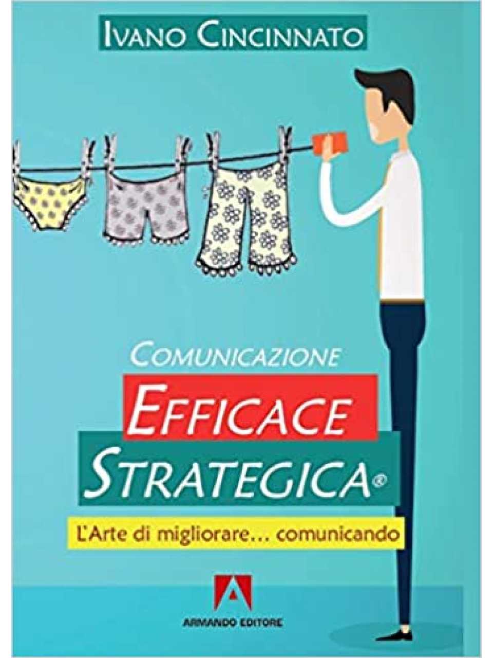 IN PRESENZA E VIA WEB
Comunicazione e persuasione: l’arte di raccontare e convincere