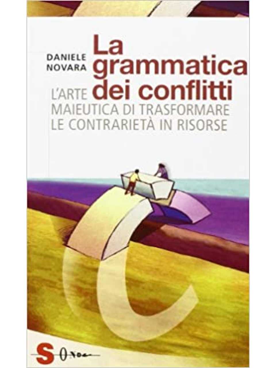 IN PRESENZA E VIA WEB
Conflict management: gestisci le relazioni e disinnesca i conflitti