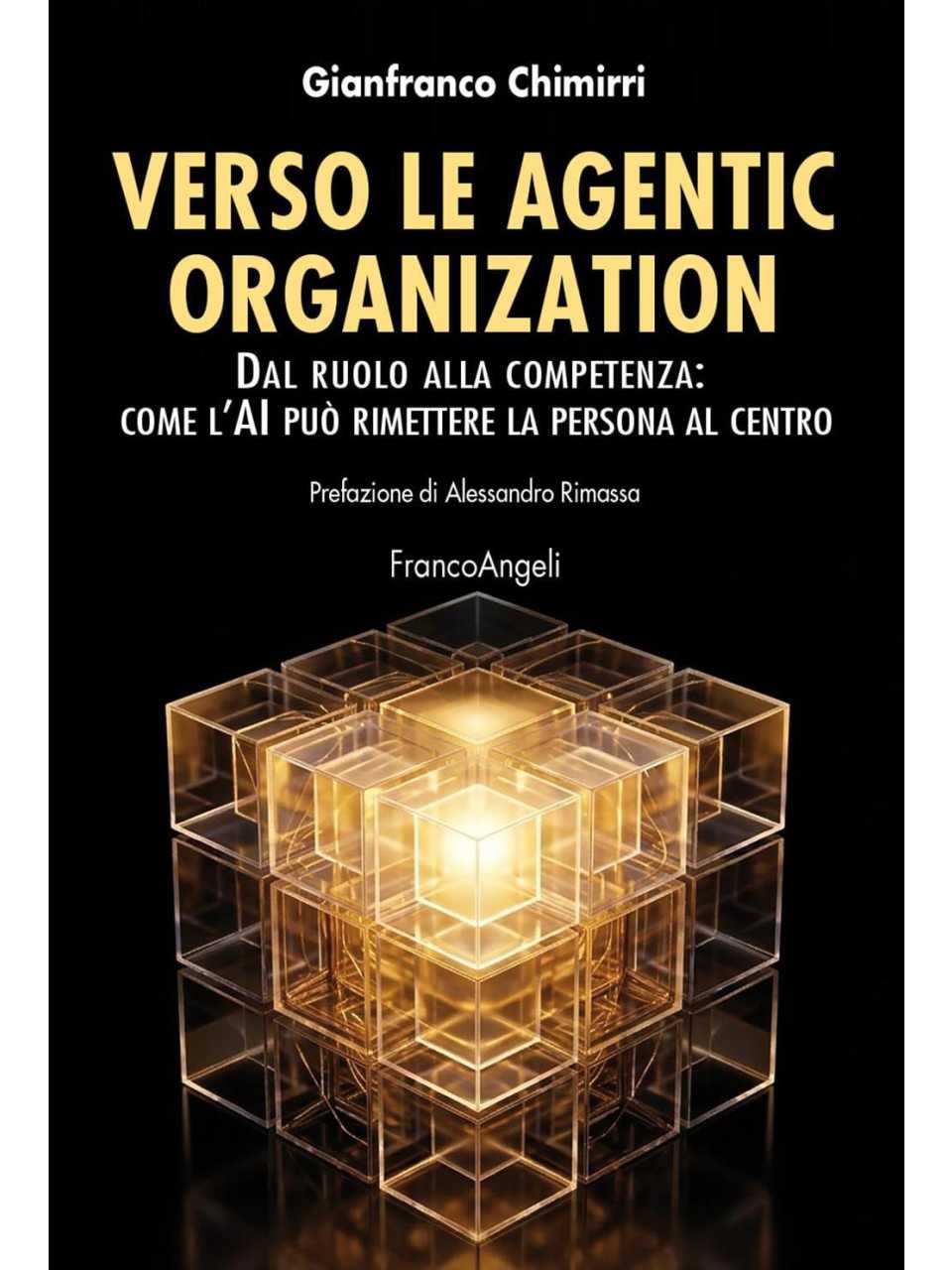 Verso le agentic organization