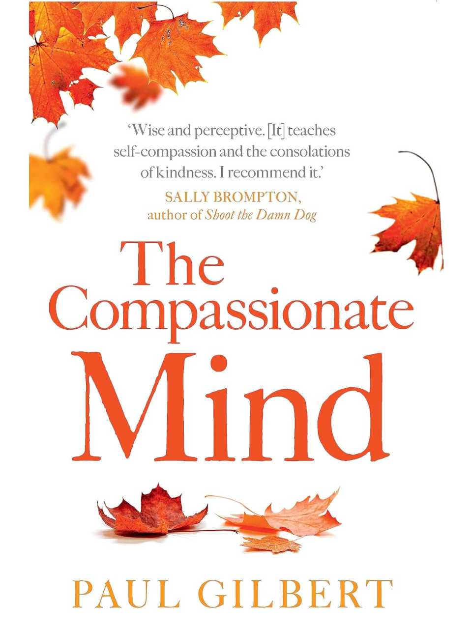 The compassionate mind