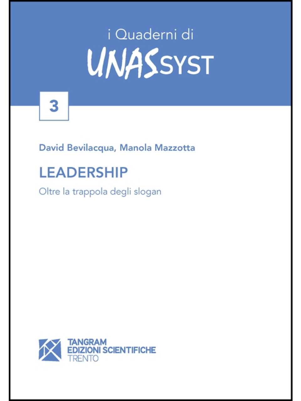 IN PRESENZA E VIA WEB
Come lavoreremo: riflessioni e competenze per i manager di domani