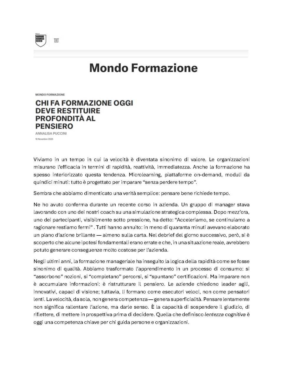 IN PRESENZA E VIA WEB
Decidere quando conta: come migliorare lucidità e qualità delle scelte (con aperitivo di networking)