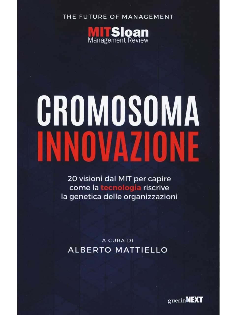 VIA WEBCromosoma innovazione: come la tecnologia riscrive la genetica delle aziende