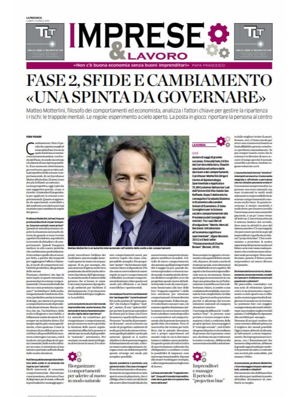 Fase 2, sfide e cambiamento «Una spinta da governare»