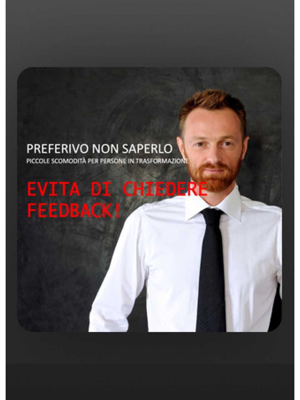 IN PRESENZA E VIA WEB
Critiche e feedback: affrontale e rendile un boost per te e il team
