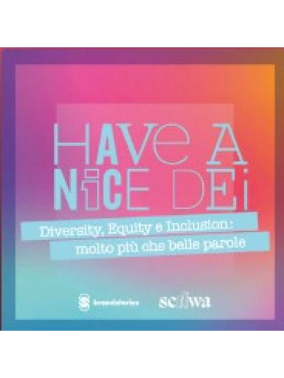 Podcast: Have a nice dei