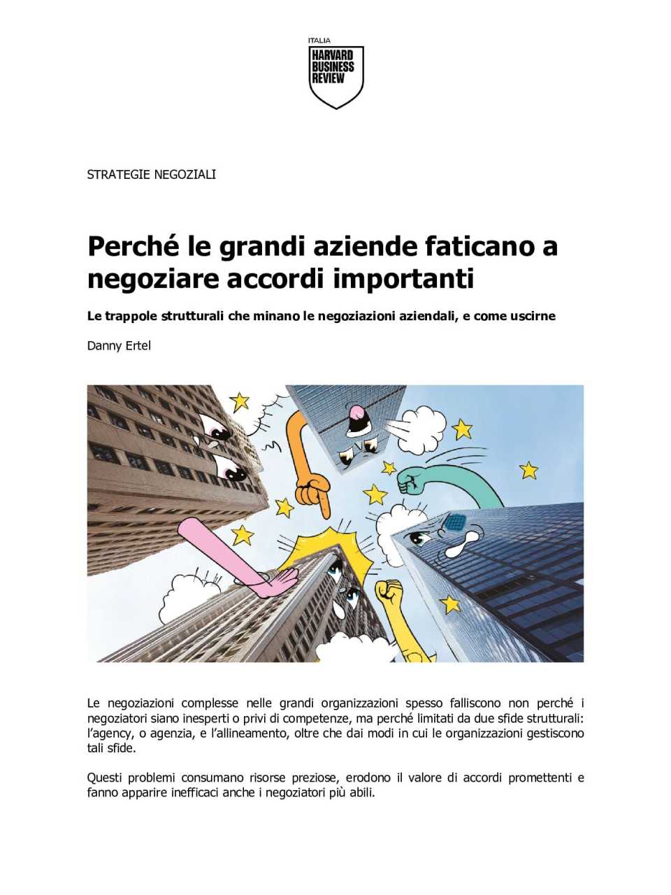 Perché le grandi aziende faticano a negoziare accordi importanti