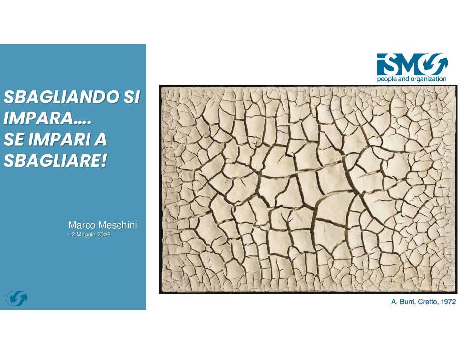 Sbagliando si impara...Se impari a sbagliare!
