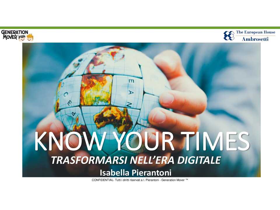 IN PRESENZA E VIA WEB
Digital Disruption: trasformarsi per rispondere alle sfide di un mondo digitale