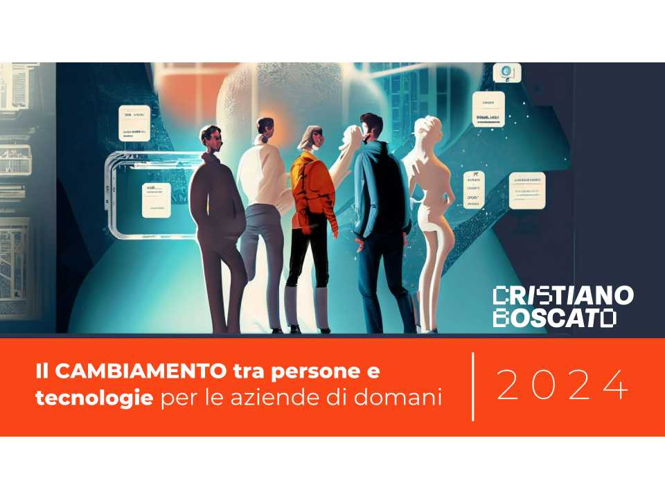 IN PRESENZA E VIA WEB
Impara a cambiare: sii flessibile per essere pronto ad abbracciare l’evoluzione