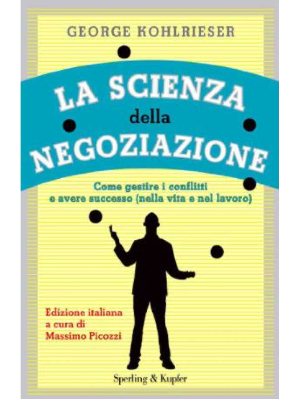 VIA WEB
Negoziare sotto pressione: esempi e lezioni da mondi diversi
