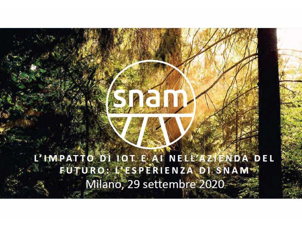 L'impatto di IOT e AI nell'azienda del futuro: l'esperienza di SNAM