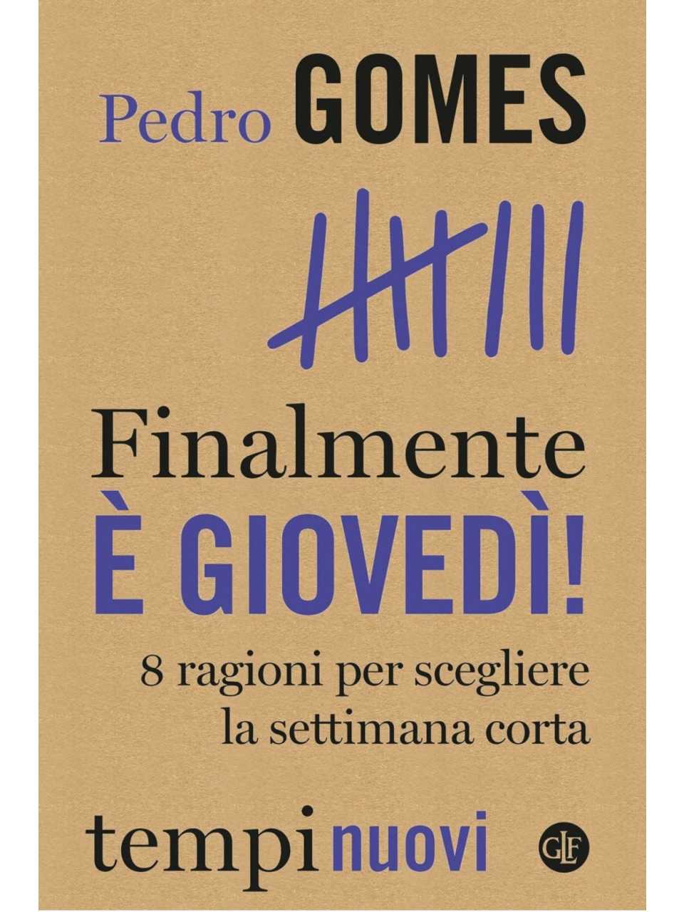 IN PRESENZA E VIA WEB
Come lavoreremo: riflessioni e competenze per i manager di domani