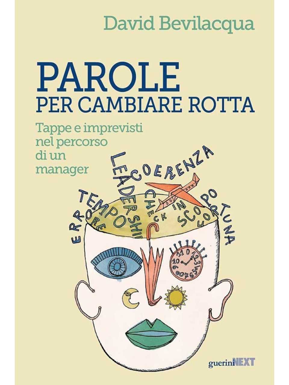 IN PRESENZA E VIA WEB
Come lavoreremo: riflessioni e competenze per i manager di domani