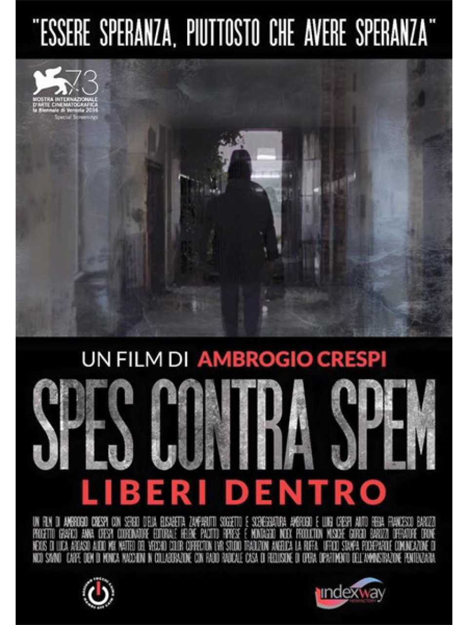 Spes contra Spem. Liberi Dentro
