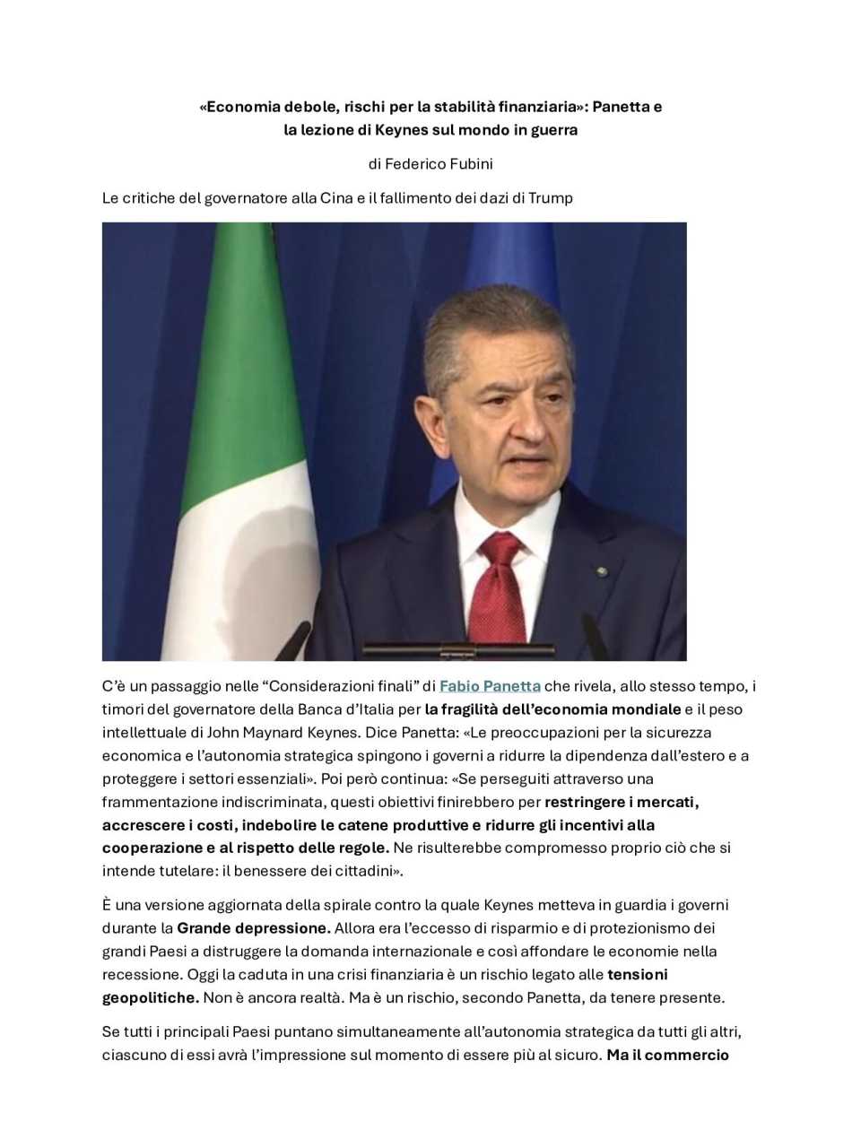 «Economia debole, rischi per la stabilità finanziaria»: Panetta e la lezione di Keynes sul mondo in guerra