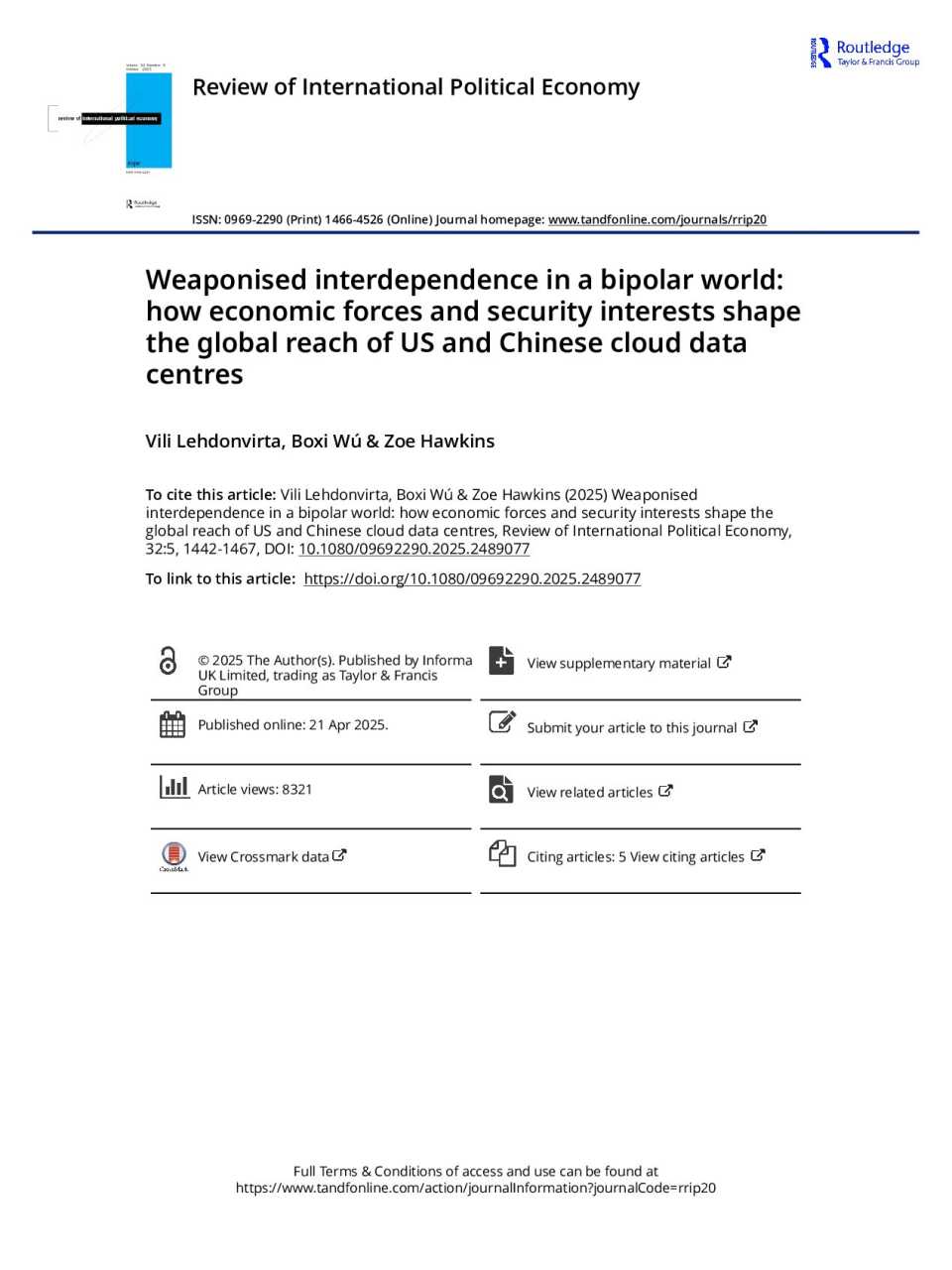 Weaponised interdependence in a bipolar world: how economic forces and security interests shape the global reach of US and Chinese cloud data centres