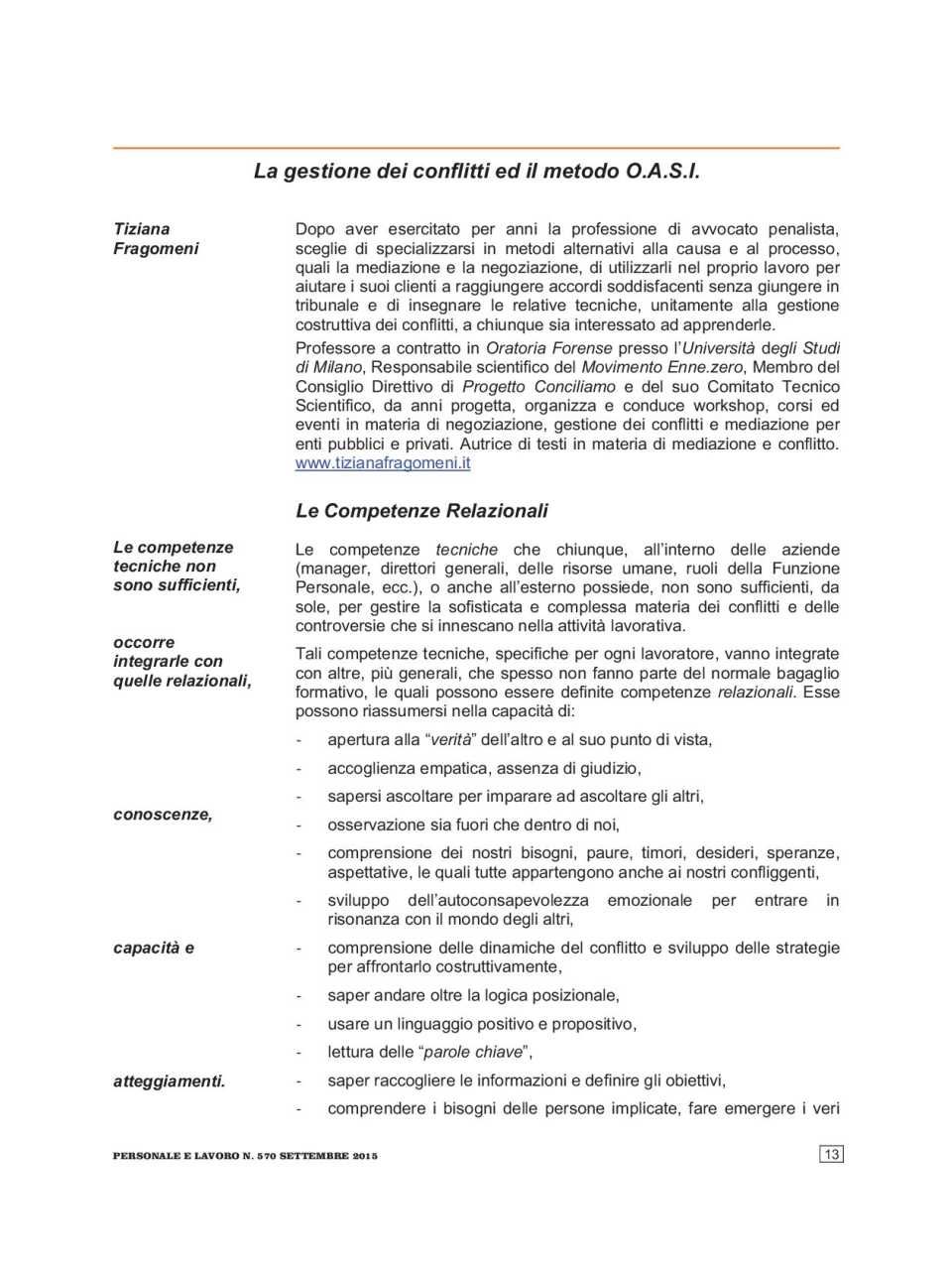 La gestione dei conflitti ed il metodo O.A.S.I.