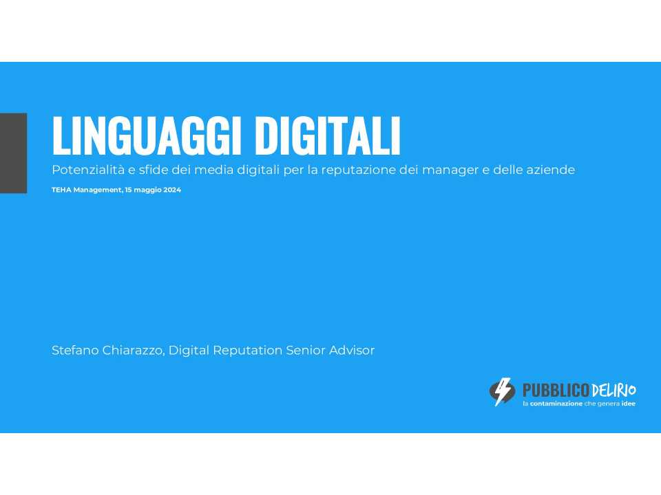 Linguaggi digitali. Potenzialità e sfide dei media digitali per la reputazione dei manager e delle aziende