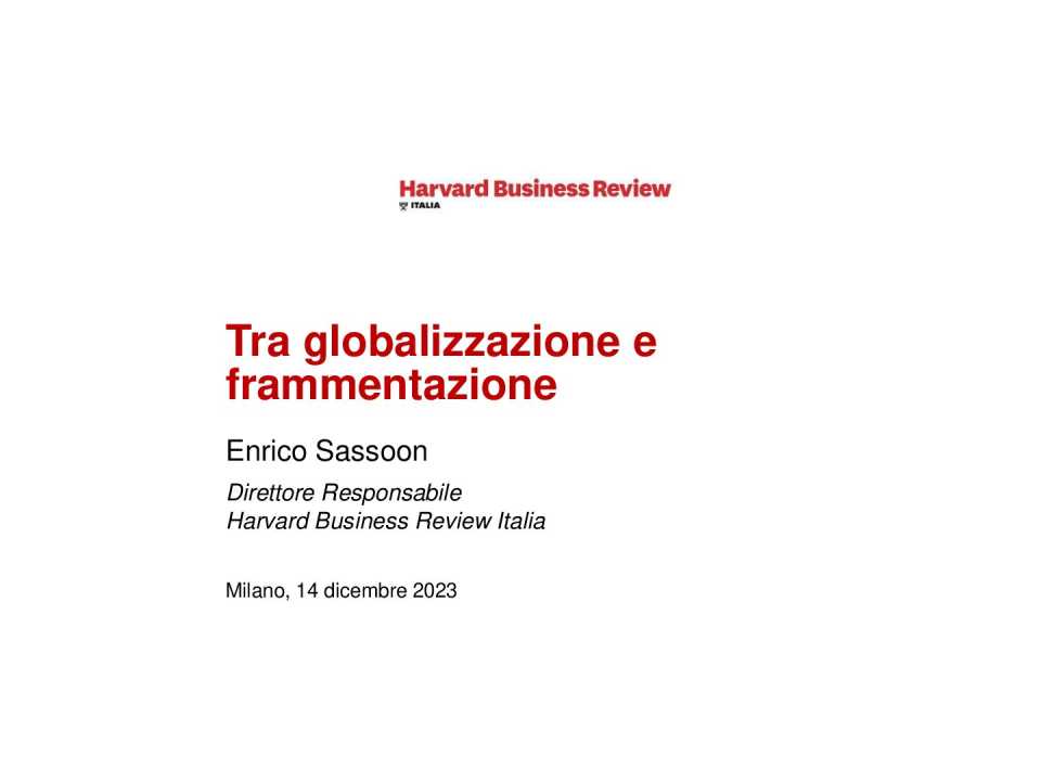 Tra globalizzazione e frammentazione