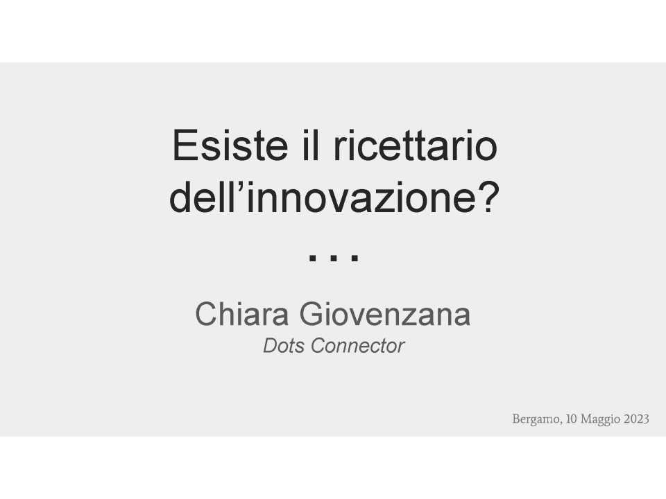 Esiste il ricettario dell'innovazione?
