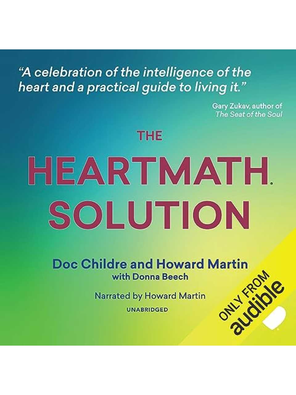 The HeartMath Solution