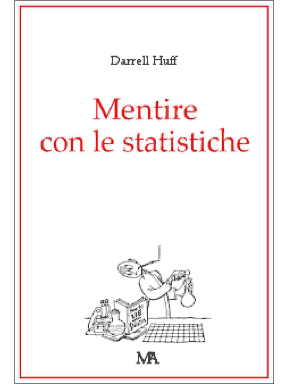 Mentire con le statistiche